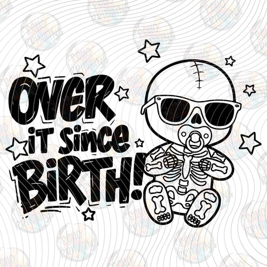 KDDG 240 - OVER IT SINCE BIRTH