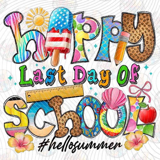 LDOS 108 - HAPPY LAST DAY OF SCHOOL HELLO SUMMER