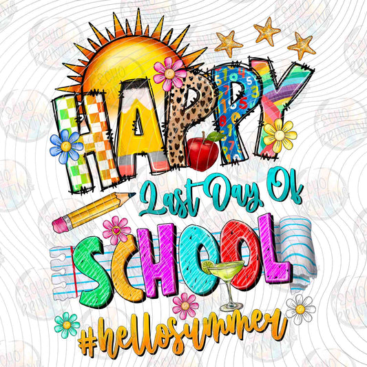 LDOS 110 - HAPPY LAST DAY OF SCHOOL HELLO SUMMER SUN