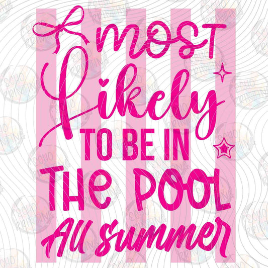 LDOS 120 - MOST LIKELY TO BE IN THE POOL ALL SUMMER