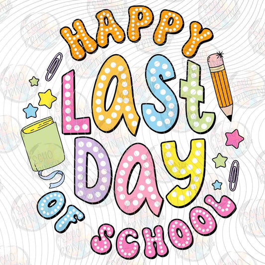 LDOS 20 - HAPPY LAST DAY OF SCHOOL PENCIL RAINBOW