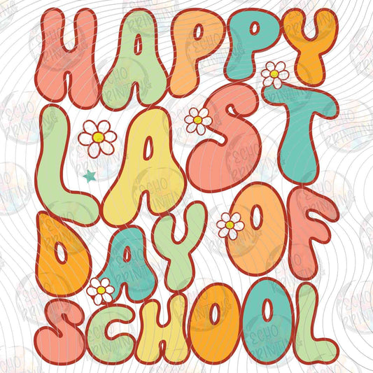 LDOS 21 - HAPPY LAST DAY OF SCHOOL RETRO