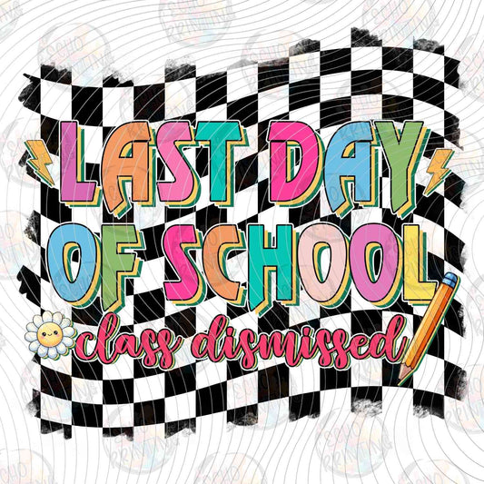 LDOS 32 - LAST DAY OF SCHOOL FOR SUMMER CHECKERED