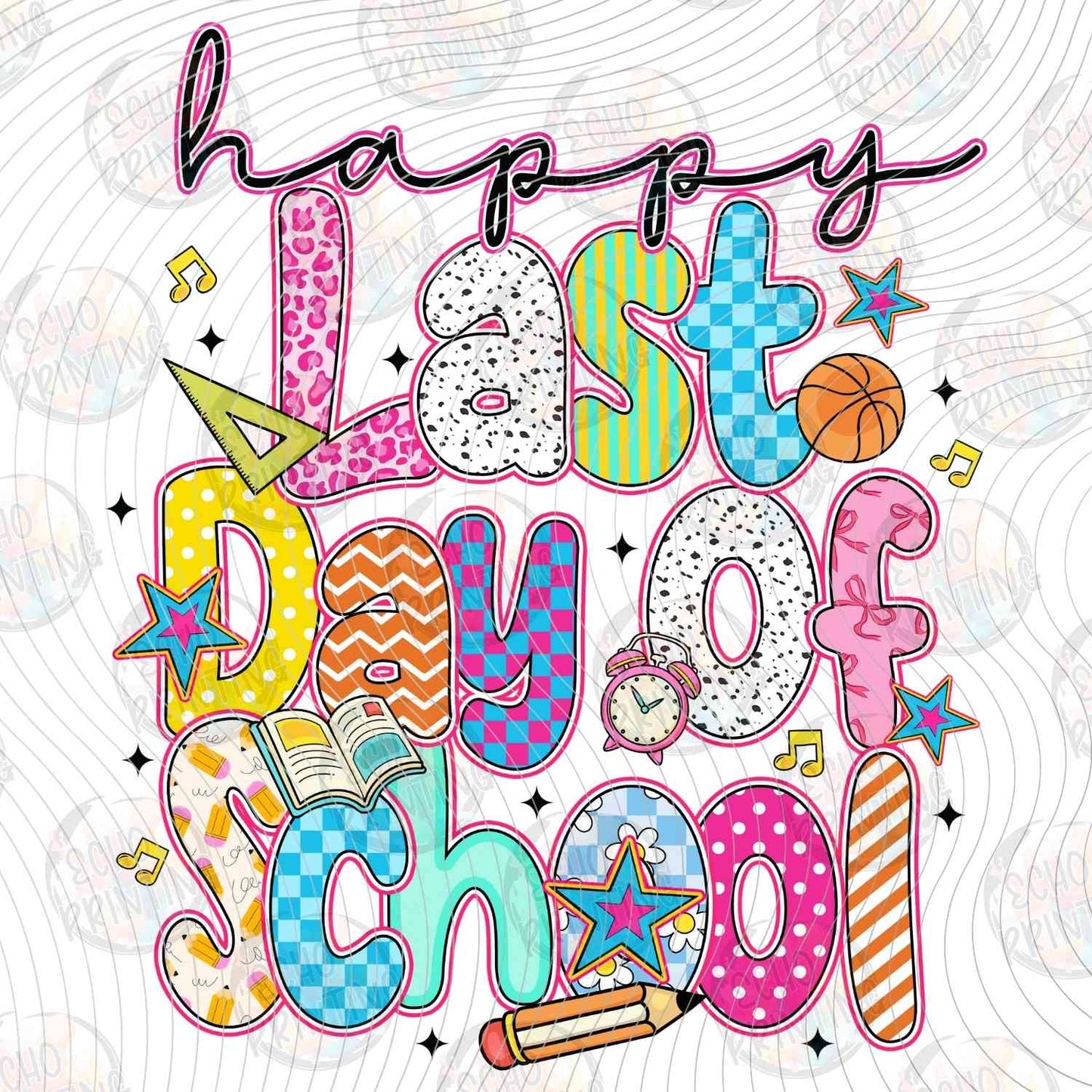LDOS 54 - HAPPY LAST DAY OF SCHOOL PENCIL
