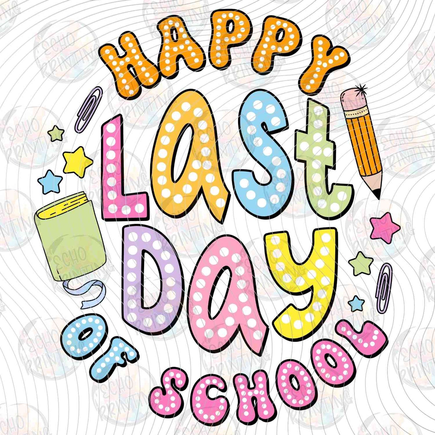 LDOS 90 - HAPPY LAST DAY OF SCHOOL APPLE