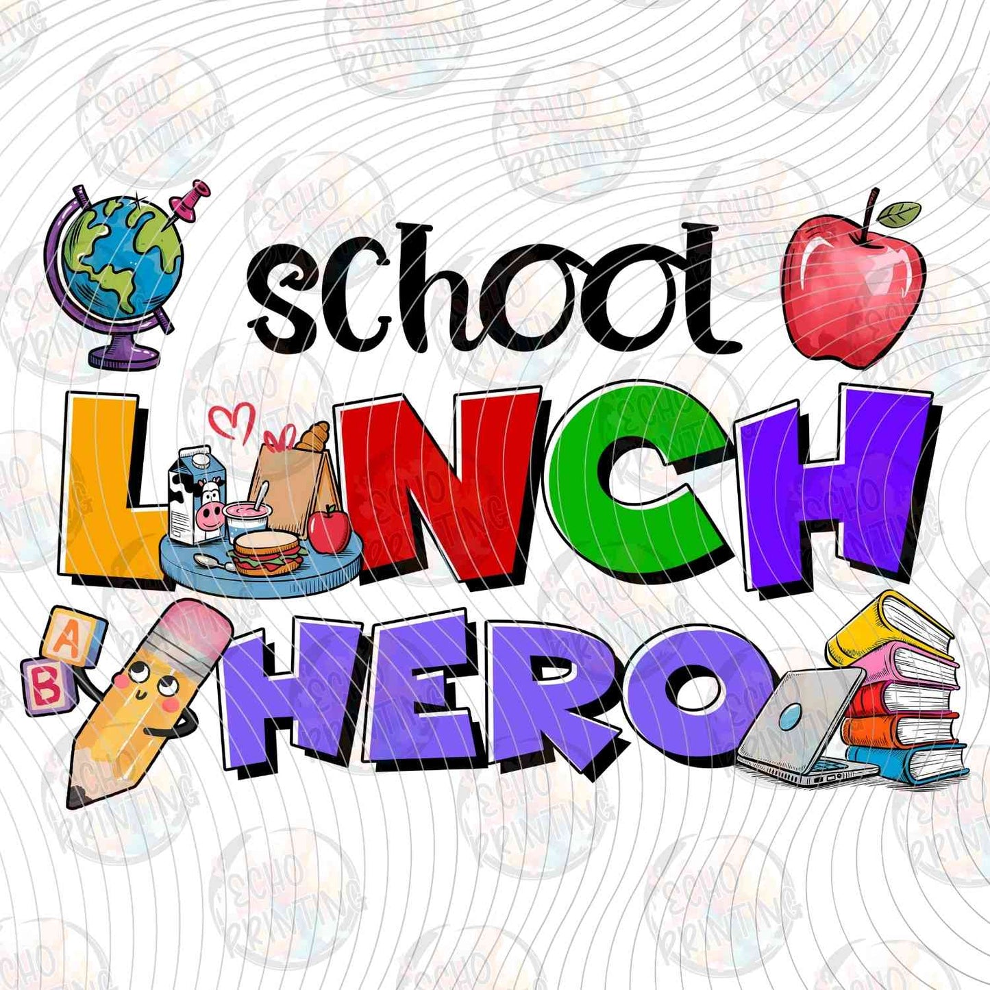 LNDG 32 - SCHOOL LUNCH HERO COLORFUL LETTERS