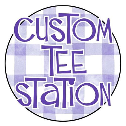 CUSTOM TEE STATION