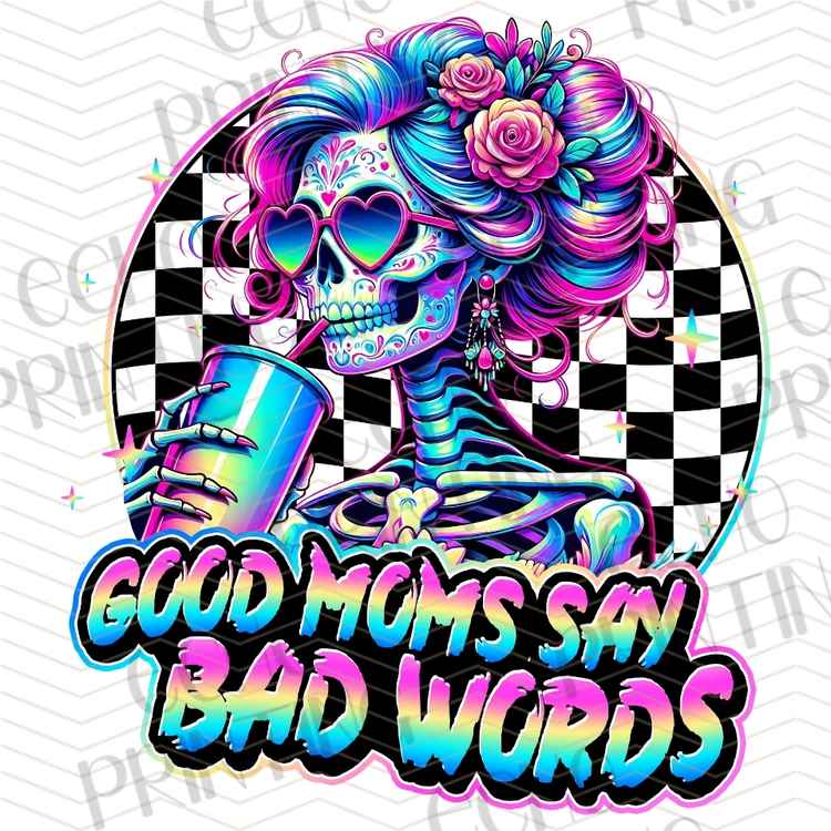 MGAG 1331 - GOOD MOMS SAY BAD WORDS