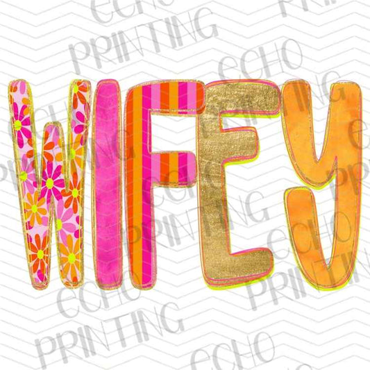 MGAG 1409 - WIFEY RETRO LETTERING STYLE