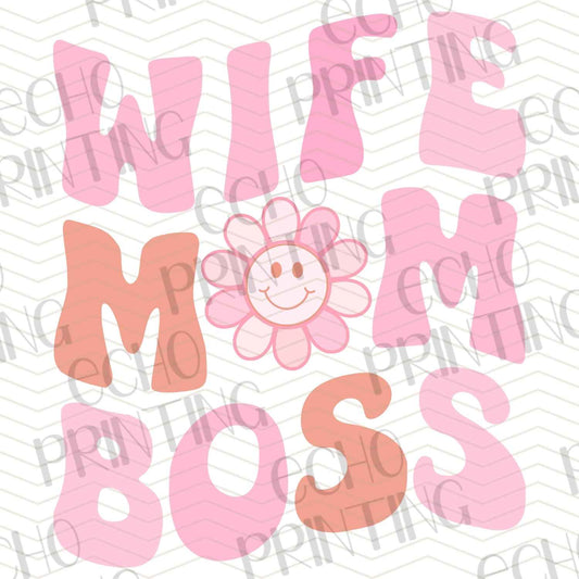 MGA 104 – WIFE MOM BOSS FLORAL