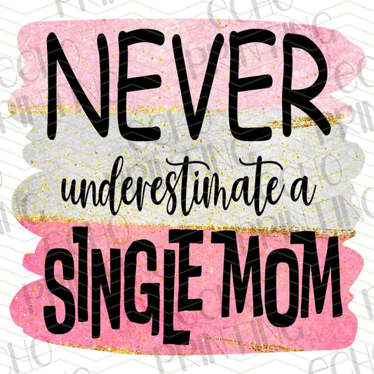MGA 116 – NEVER UNDERESTIMATE A SINGLE MOM