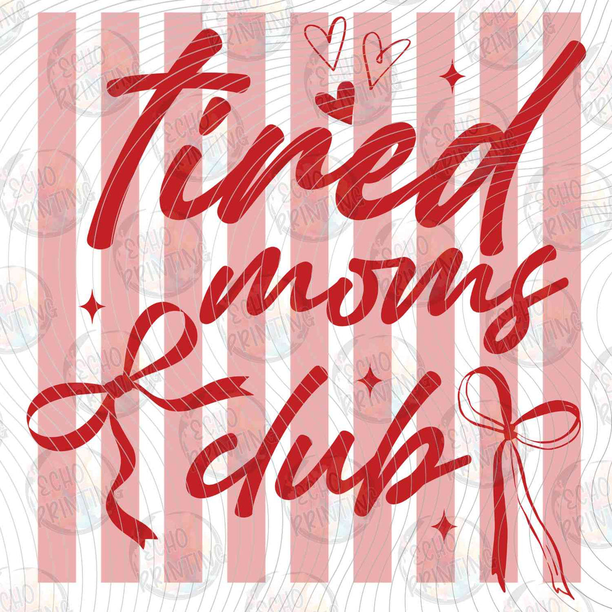 MGA 1260 - TIRED MOMS CLUB RED TEXT AND STRIPES