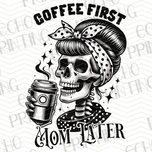 MGA 142 – COFFEE FIRST MOM LATER