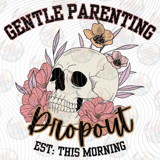 MGA 1468 - GENTLE PARENTING DROP OUT