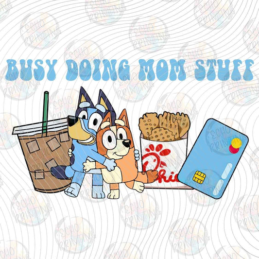 MGA 1476 - BUSY DOING MOM STUFF