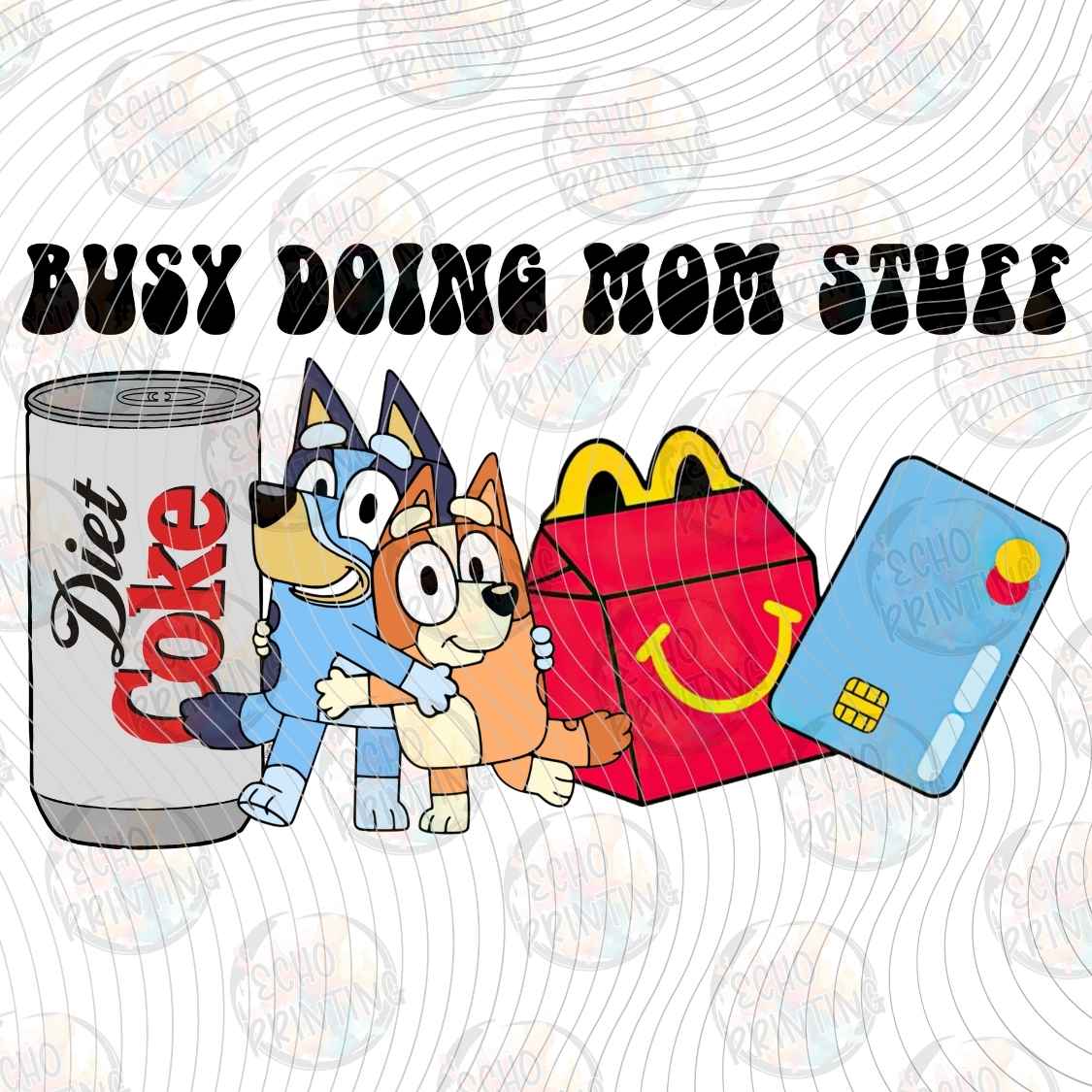 MGA 1477 - BUSY DOING MOM STUFF