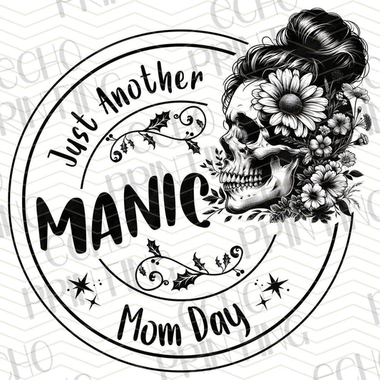 MGA 152 – JUST ANOTHER MANIC MOM DAY