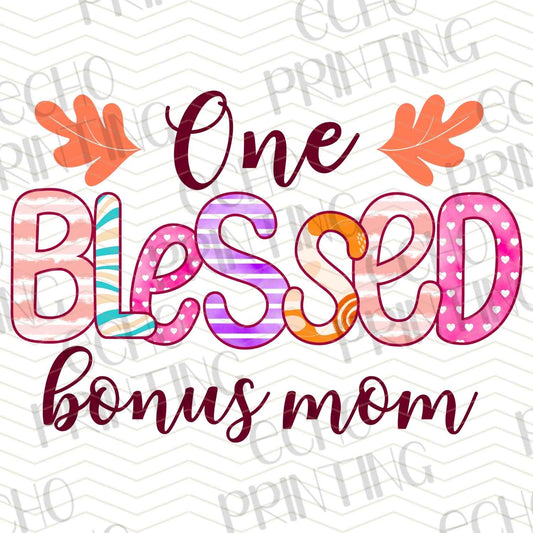 MGA 173 – ONE BLESSED BONUS MOM