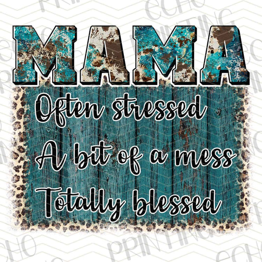 MGAG 178 - MAMA - STRESSED, HOT MESS, BLESSED