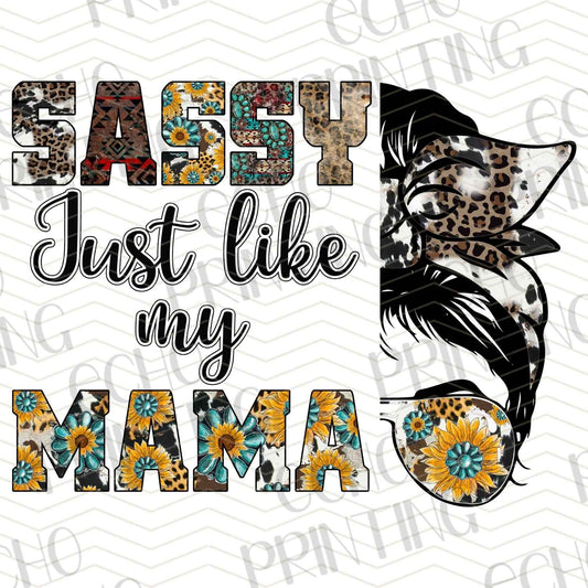 MGA 181 – SASSY LIKE MY MAMA