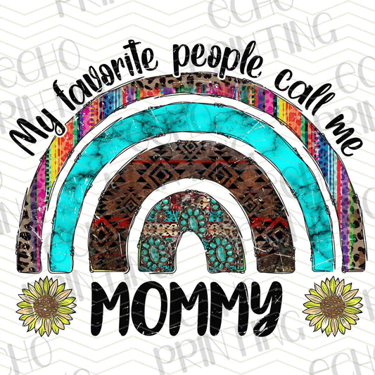 MGA 183 – MY FAVORITE PEOPLE CALL ME MOMMY RAINBOW