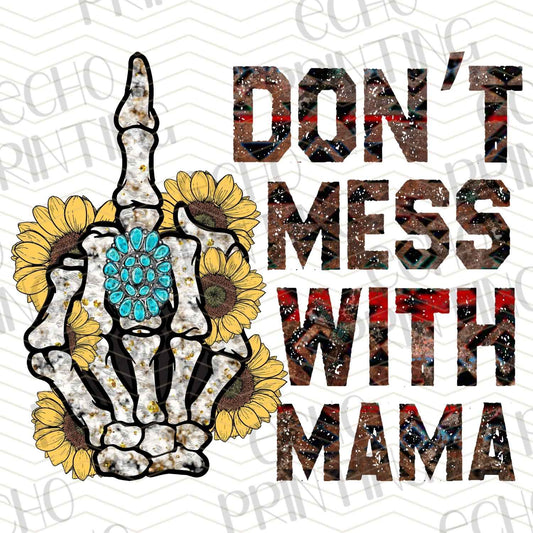 MGA 187 – DON’T MESS WITH MAMA SKELETON