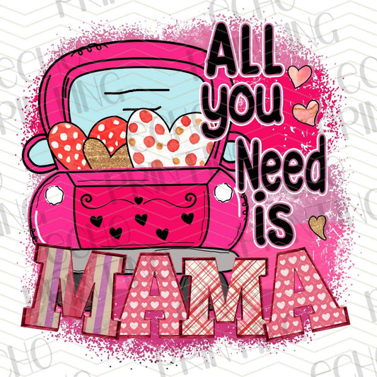 MGA 194 – ALL YOU NEED IS MAMA