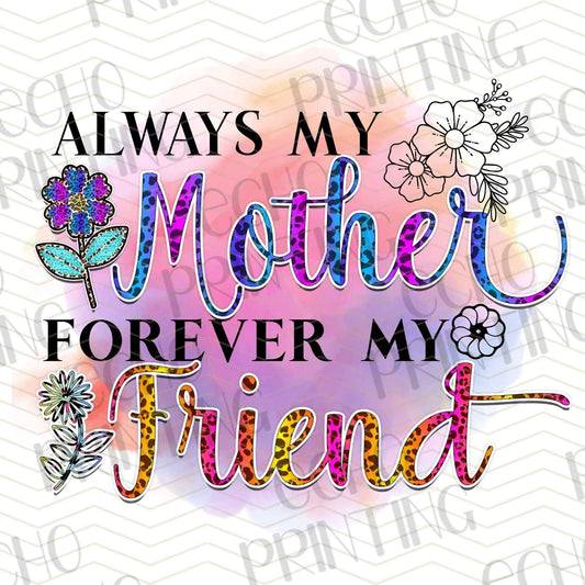 MGA 196 – ALWAYS MY MOTHER, FOREVER MY FRIEND
