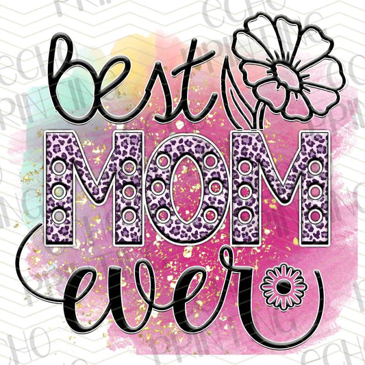 MGA 219 - BEST MOM EVER
