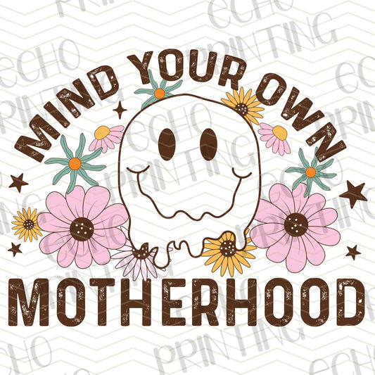 MGA 311 - MIND YOUR OWN MOTHERHOOD SKULL