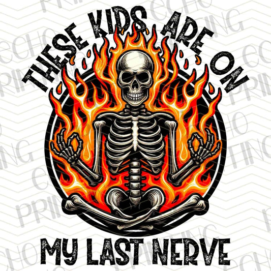 MGA 332 - THESE KIDS ARE ON MY LAST NERVE