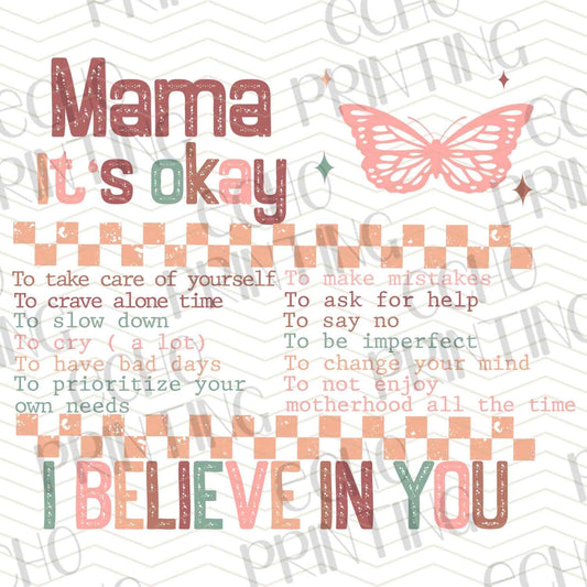 MGA 368 - MAMA IT'S OKAY I BELIEVE IN YOU