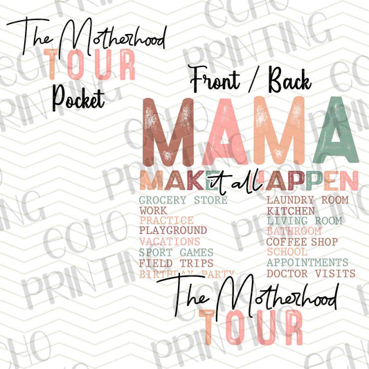 MGA 370 - MAMA MAKE IT HAPPEN | POCKET & BACK SOLD SEPERATELY
