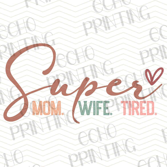 MGA 379 - SUPER MOM WIFE TIRED