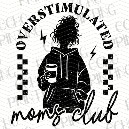 MGA 473 - OVERSTIMULATED MOMS CLUB BACK