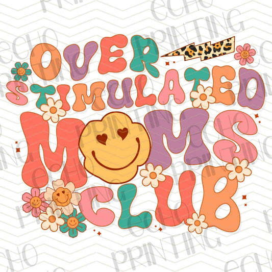 MGA 474 - OVERSTIMULATED MOMS CLUB