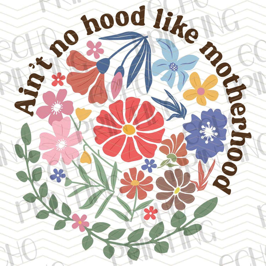 MGA 488 - AIN’T NO HOOD LIKE MOTHERHOOD