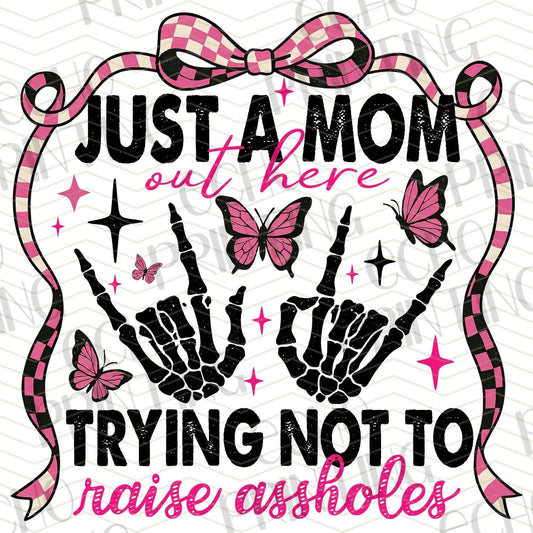 MGAG 508 - JUST A MOM TRYING NOT TO RAISE A-HOLES