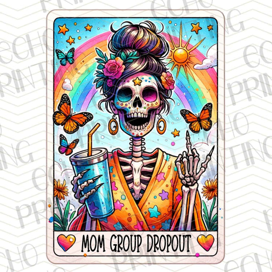 MGAG 623 - MOM GROUP DROPOUT