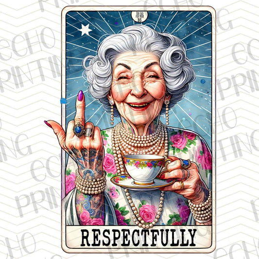 MGA 641 - RESPECTFULLY FUNNY GRANDMA