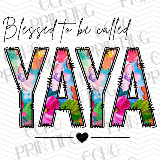 MGA 663 - BLESSED TO BE CALLED YAYA