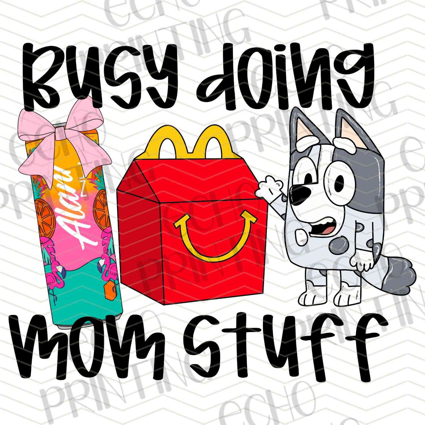 MGA 690 – BUSY DOING MOM STUFF (ALT)