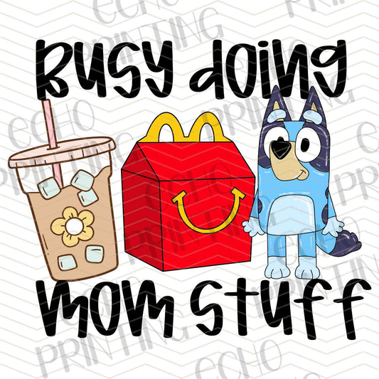 MGA 692 – BUSY DOING MOM STUFF