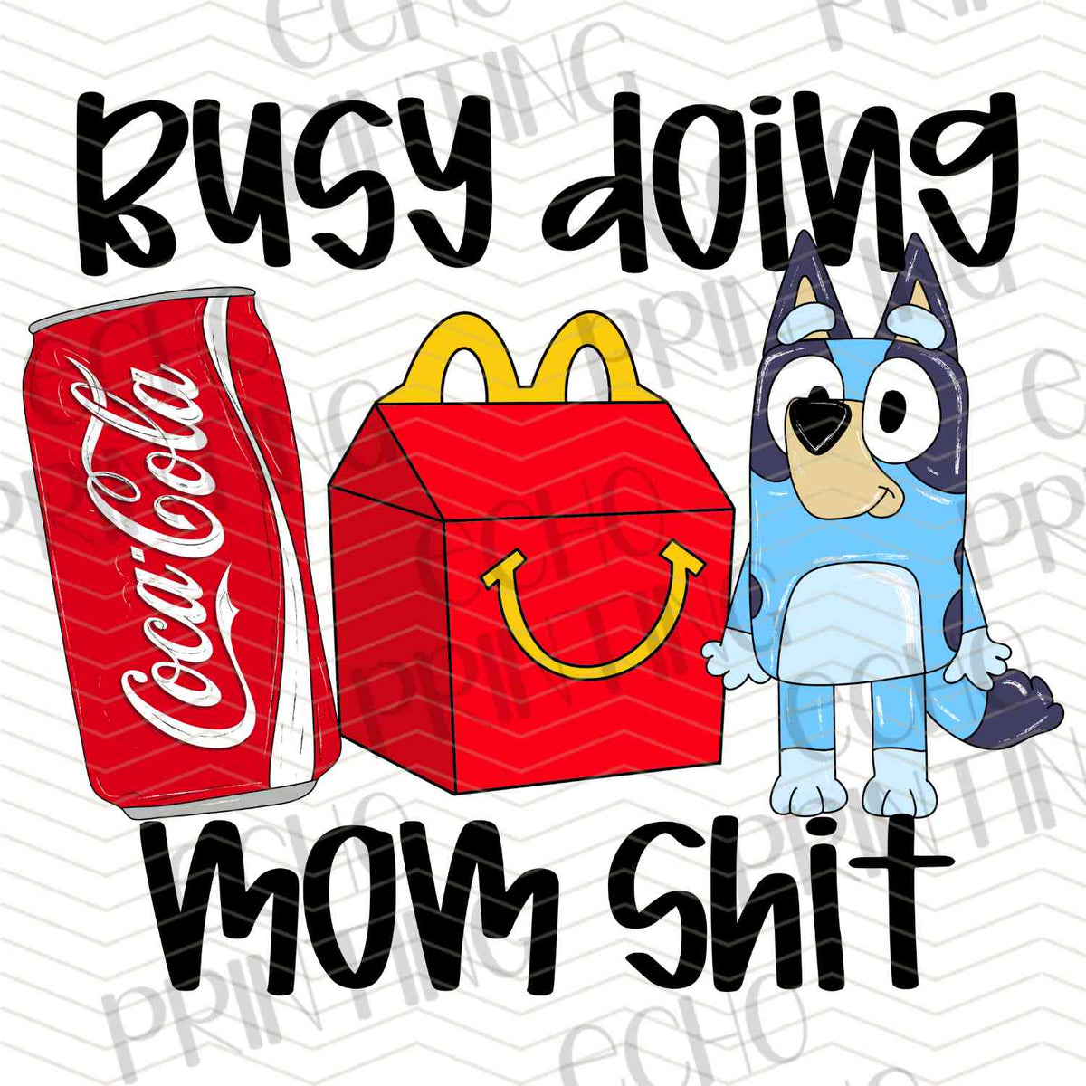 MGA 711 - BUSY DOING MOM STUFF