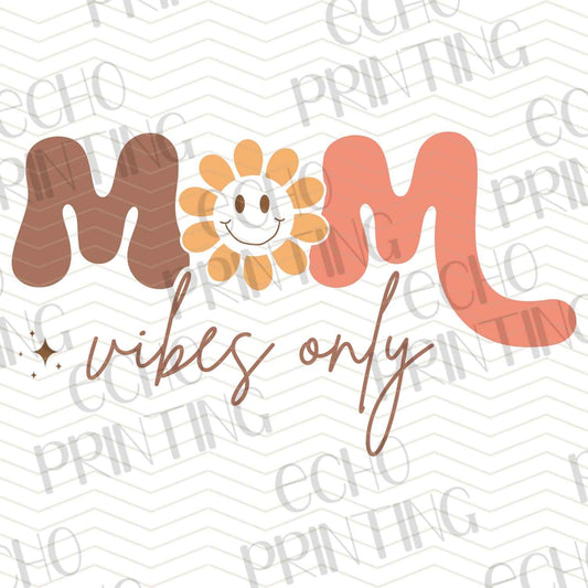 MGA 72 – MOM VIBES ONLY