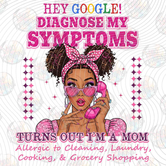 MGA 748 - DIAGNOSE MY SYMPTOMS MOM