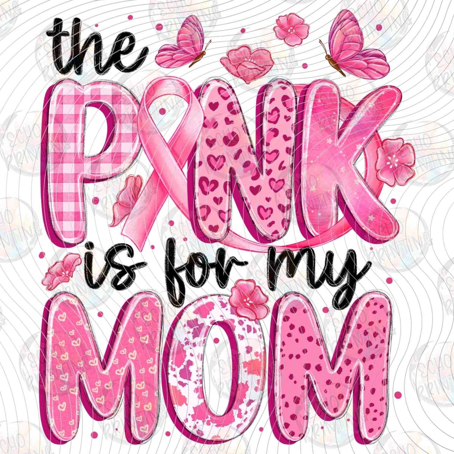 MGA 839 - PINK IS FOR MY MOM