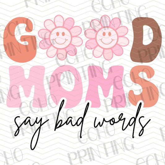 MGA 86 – GOOD MOMS SAY BAD WORDS