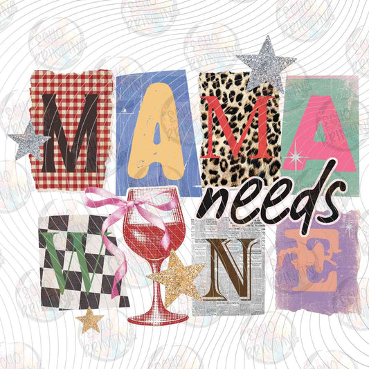 MGA 875 - MAMA NEEDS WINE
