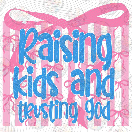 MGA 895 - RAISING KIDS TRUSTING GOD